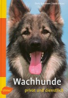 Buch Wachhunde - privat und dienstlich